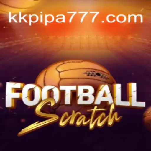 FootballScratch: Descubra o Jogo de Futebol Inovador Promovido por KK-PIPA777.COM